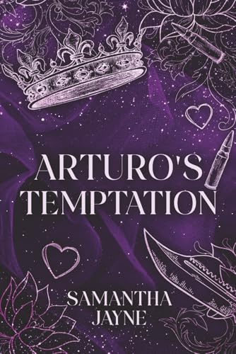 Arturo's Temptation (Oaths and Betrayal, #2)