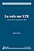 La voix sur LTE: Réseau 4G ...