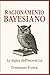 Ragionamento Bayesiano: La logica dell'incertezza (Italian Edition)