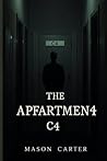 The Apartment C4: a novella The Apartment C4: a novella