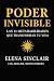 Poder Invisible: Las 12 Met...