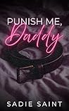 Punish Me, Daddy:...