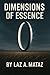 Dimensions of Essence