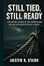 Still Tied, Still Ready: Th...