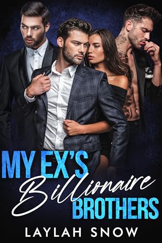 My Ex's Billionaire Brothers (Forbidden Hearts)