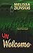 Unwelcome by Melissa Zilinskas