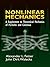 Nonlinear Mechanics: A Supplement to Theoretical Mechanics of Particles and Continua (Dover Books on Physics)