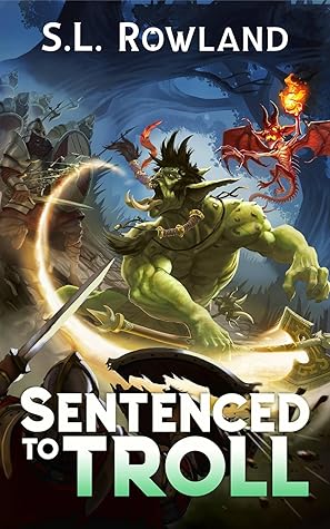 Sentenced to Troll (Sentenced to Troll #1)