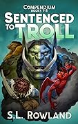 Sentenced to Troll Compendium
