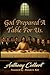 God Prepared A Table For US by Anthony Colbert