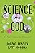 Science and God: Do You Hav...