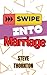 Swipe Into Marriage