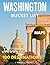 WASHINGTON BUCKET LIST 2025-2026 by DORIS S. CARVER
