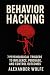 Behavior Hacking: 7 Psychol...