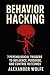 Behavior Hacking by Alexander Wolfe