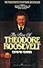 The Rise of Theodore Roosevelt by Edmund  Morris