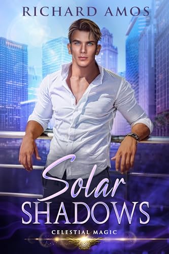 Solar Shadows (Celestial Magic, #3)