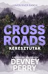 Crossroads ​– Ker...