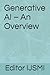 Generative AI – An Overview