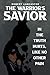 The Warrior’s Saviors: In T...