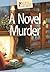 A Novel Murder (Secrets of the Castleton Manor Library Book 1)