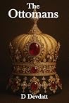 The Ottomans: Gripping historical tale