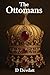 The Ottomans by D Devdatt