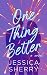 One Thing Better (Saddletree Series, #1)