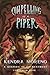 Compelling as a Piper (Keepers of Enchantment)