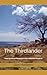 The Thirdlander: From the African Plains to the Californian Chaparral
