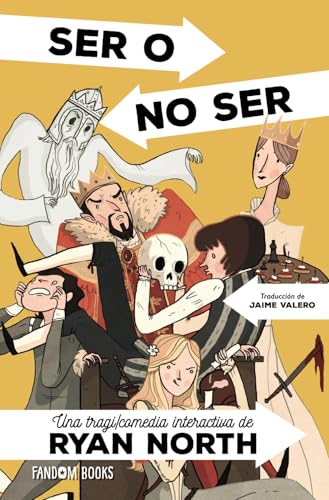 Portada de Ser o no ser: Una aventura interactiva, de Ryan North