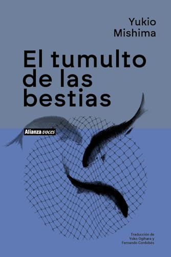 Portada de El tumulto de las bestias, de Yukio Mishima