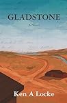 Gladstone: A Novel