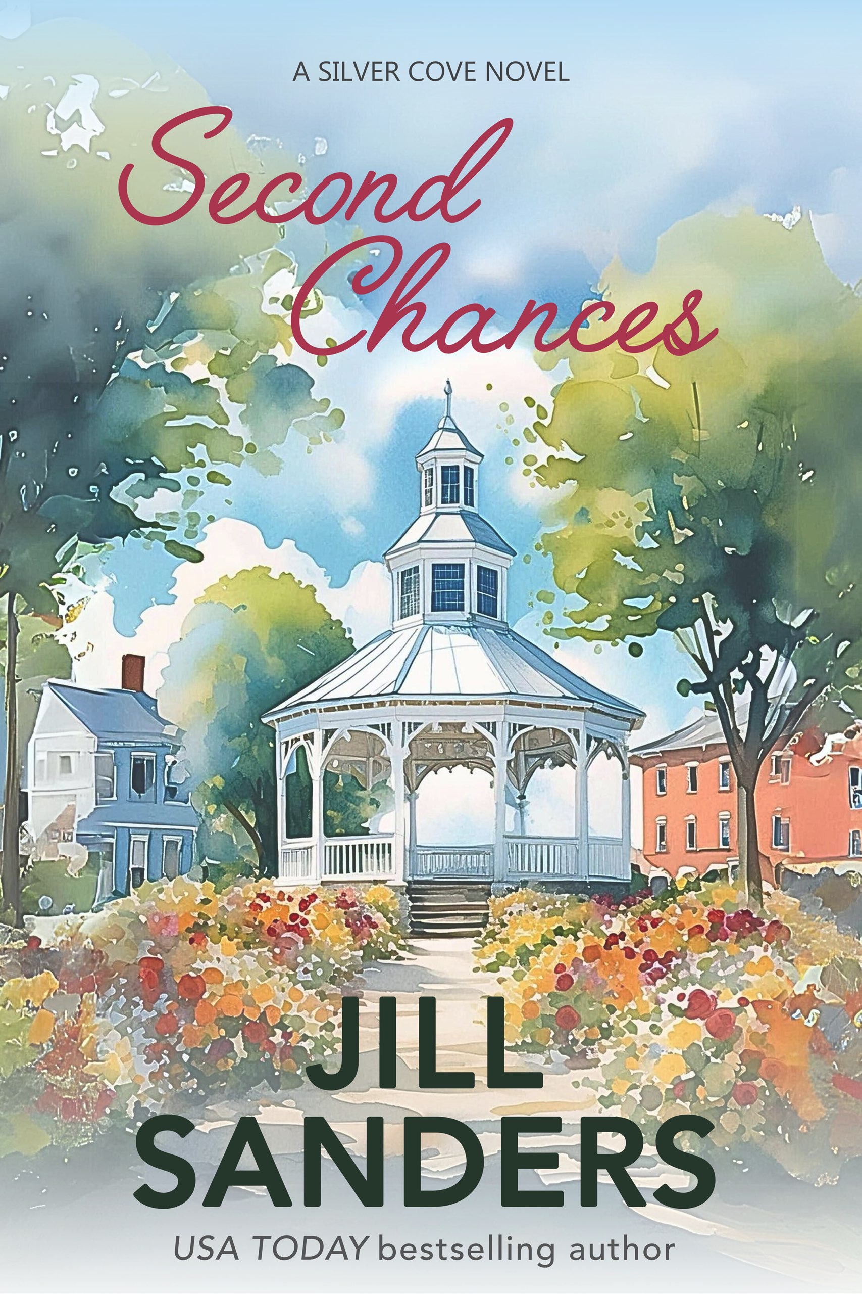 Second Chances (Silver Cove, #7)