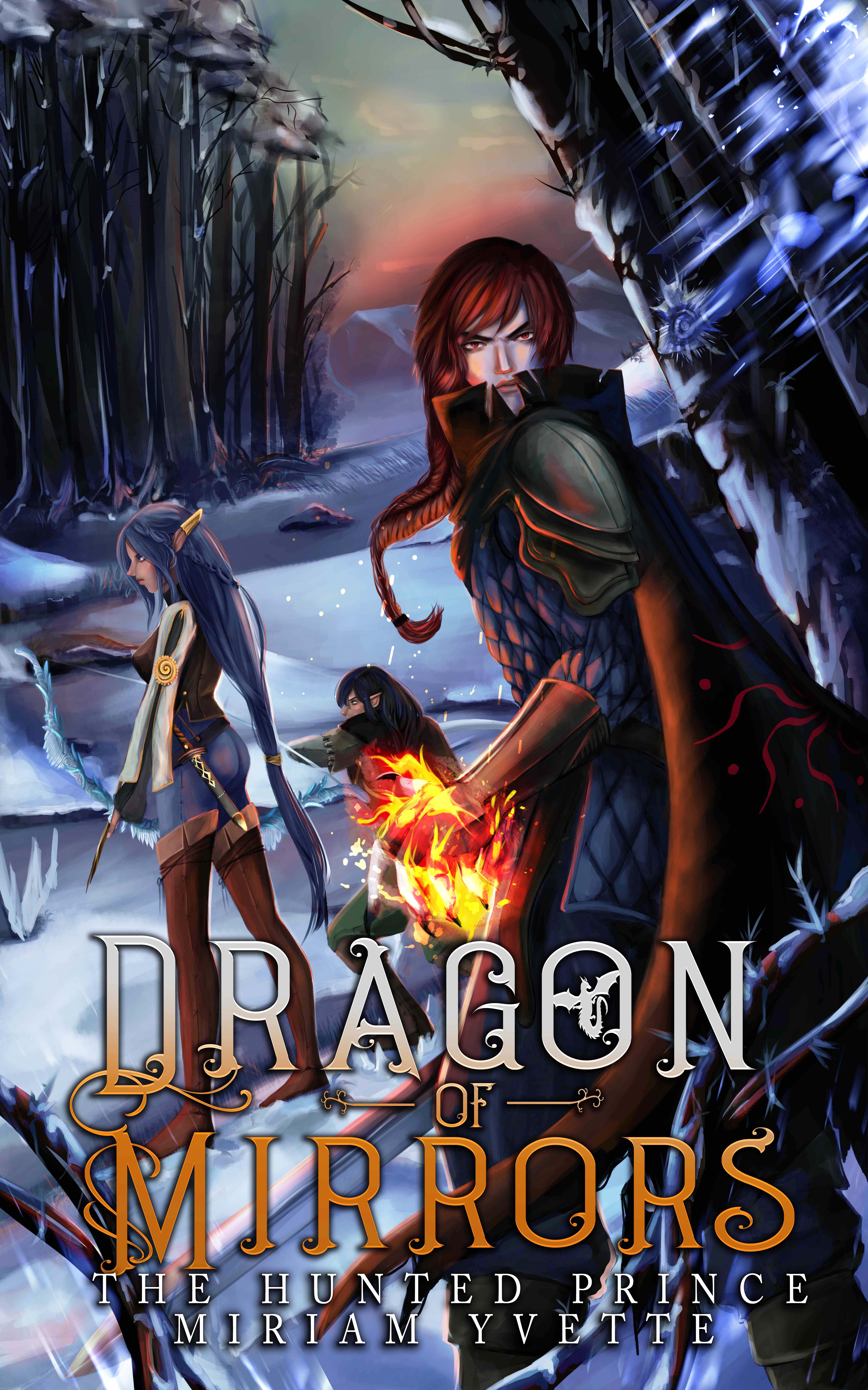 The Hunted Prince (The Dragon of Mirrors, #1)