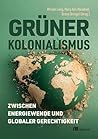 Grüner Kolonialis...