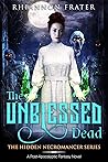 The Unblessed Dead