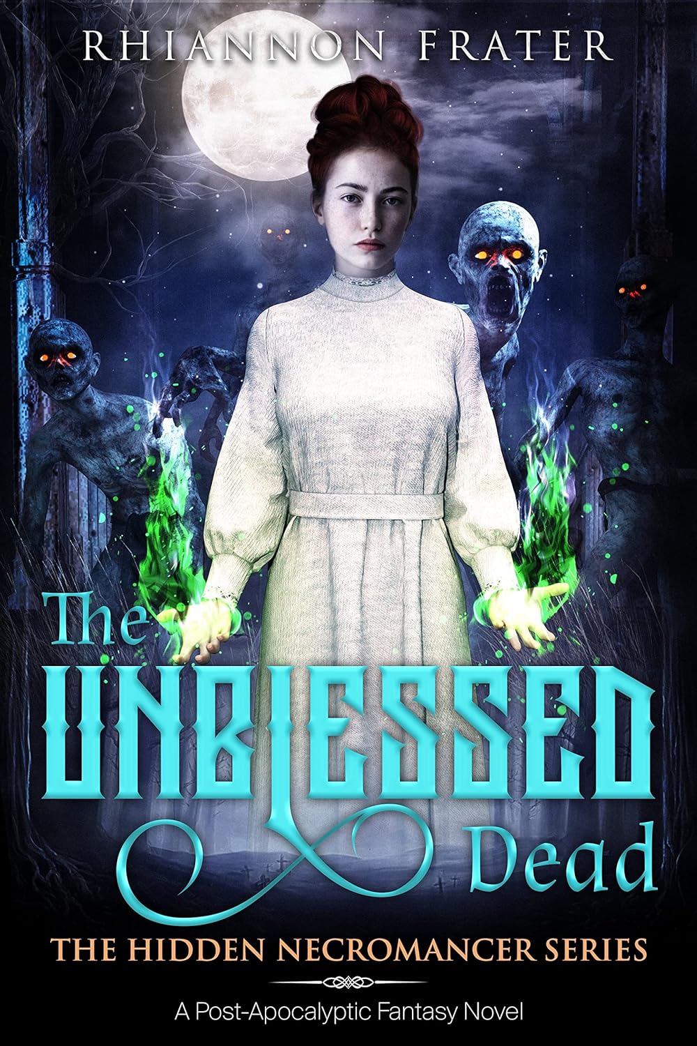 The Unblessed Dead (The Hidden Necromancer, #1)