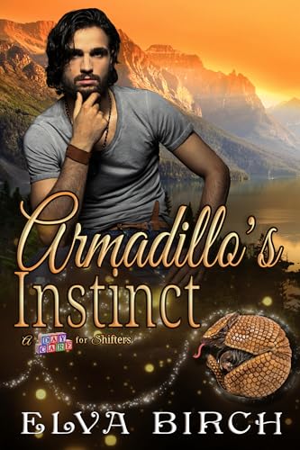 Armadillo's Instinct (A Day Care for Shifters Book 8)