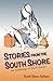 Stories From The South Shor...