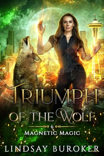 Triumph of the Wolf (Magnetic Magic #6)