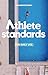 Athlete Standards: Para cad...
