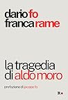La tragedia di Aldo Moro by Dario Fo
