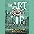 The Art of a Lie: A Novel