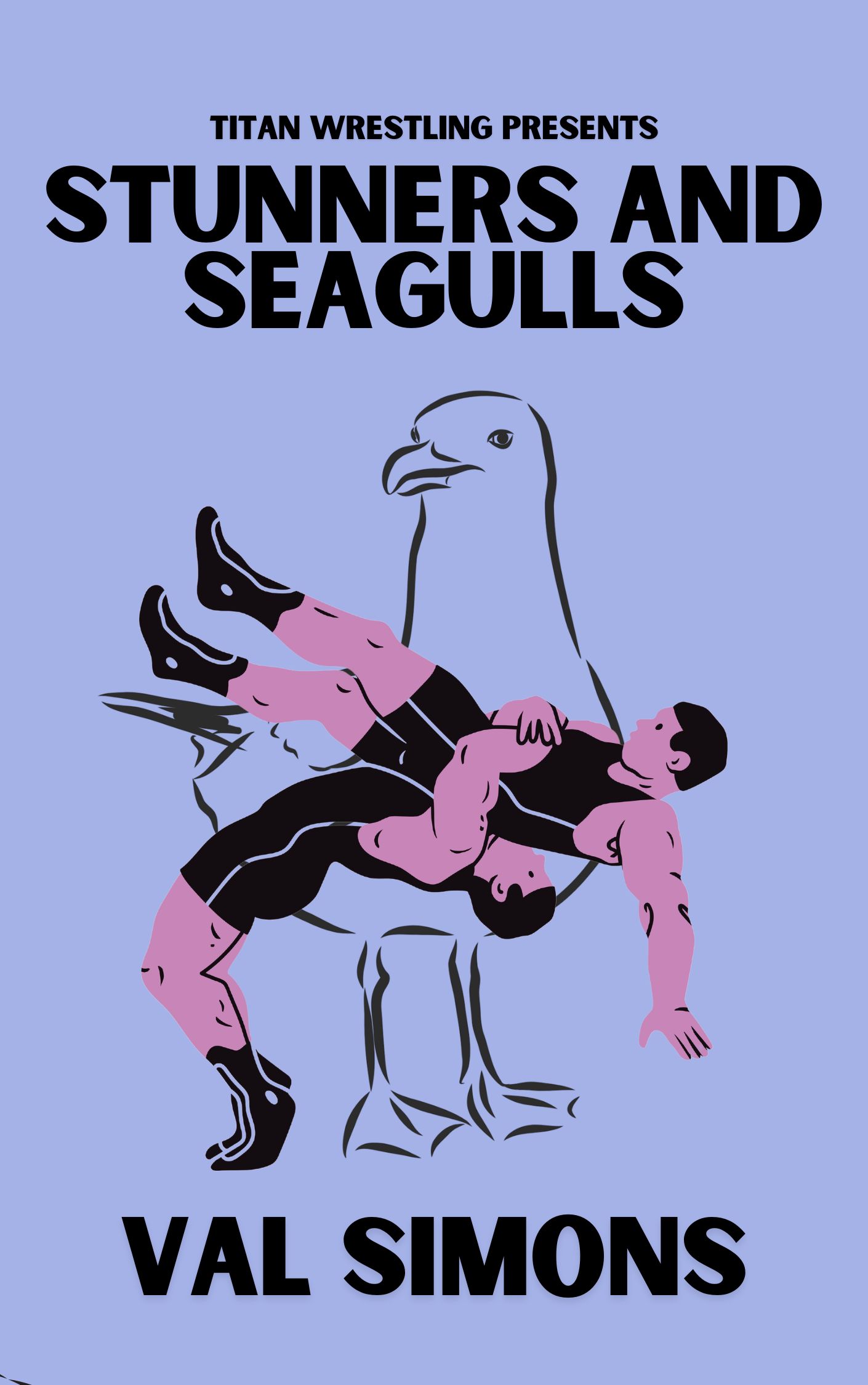 Stunners and Seagulls (Titan Wrestling #3)