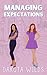 Managing Expectations
