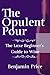 The Opulent Pour: Wine for ...