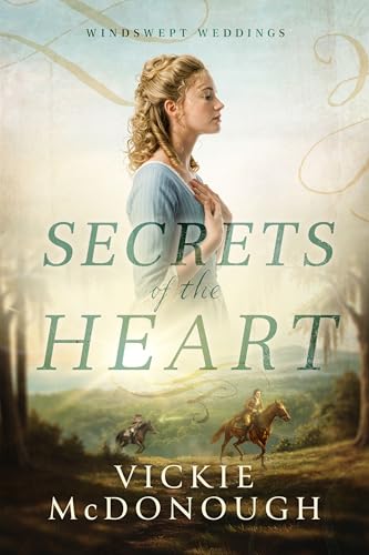 Secrets of the Heart (Windswept Weddings Book 2)