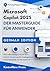 Microsoft Copilot 2025 DER MASTERGUIDE FÜR ANWENDER by KnowHow Press