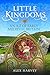 Little Kingdoms by Alex Harvey
